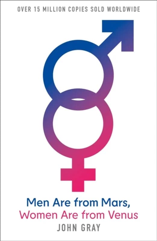 Men Are from Mars, Women Are from Venus (4, 2002) | John Gray