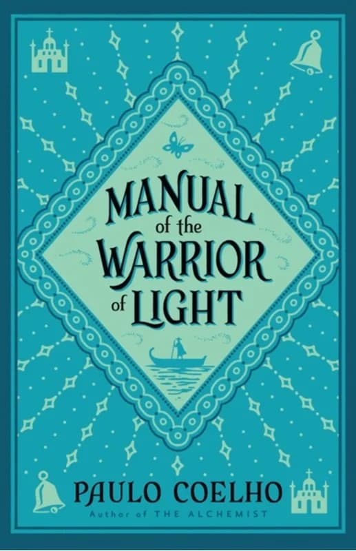 Manual of The Warrior of Light (4, 2003) | Paulo Coelho